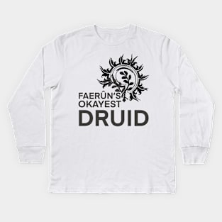 Faerun's Okayest Druid Kids Long Sleeve T-Shirt